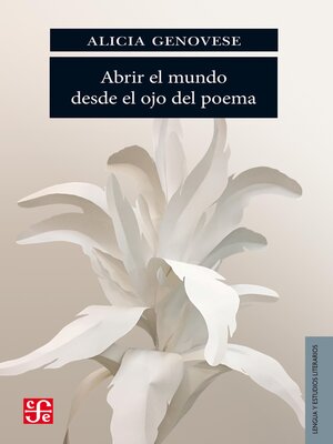 cover image of Abrir el mundo desde el ojo del poema